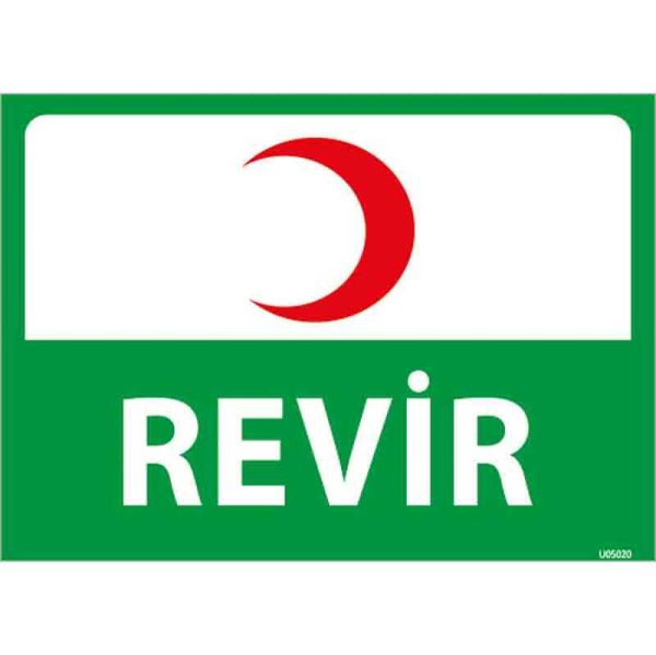 Revir 2 Uyarı Levhası