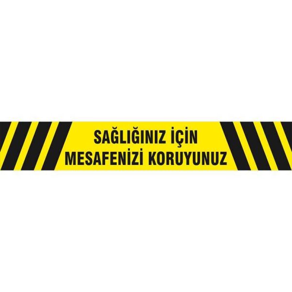 Sağlığınız İçin Mesafenizi Koruyunuz Yer Etiketi Şerit 1,2 Metre U21083