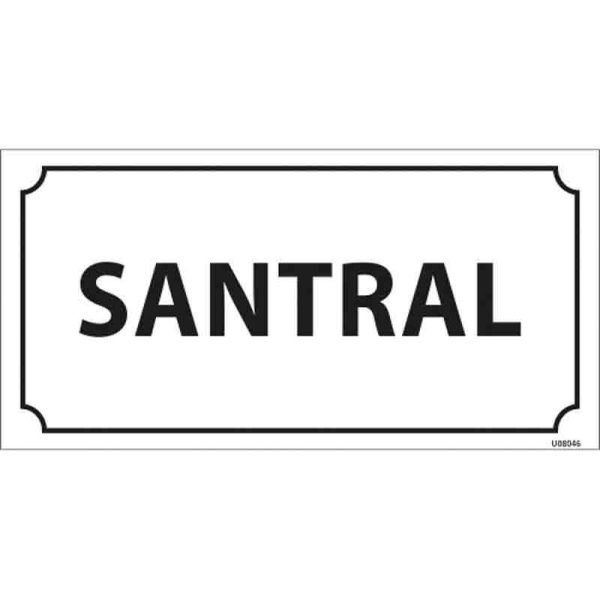 Santral Kapı İsimliği