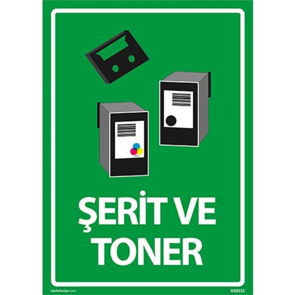 Şerit ve Toner Uyarı Levhası