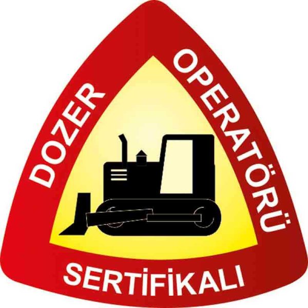 Sertifikalı Dozer Operatörü Baret Etiketi 3 Cm Çap