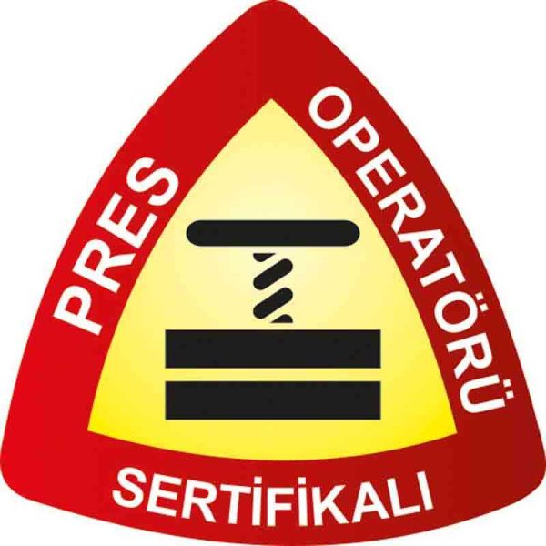 Sertifikalı Pres Operatörü Baret Etiketi 3 Cm Çap