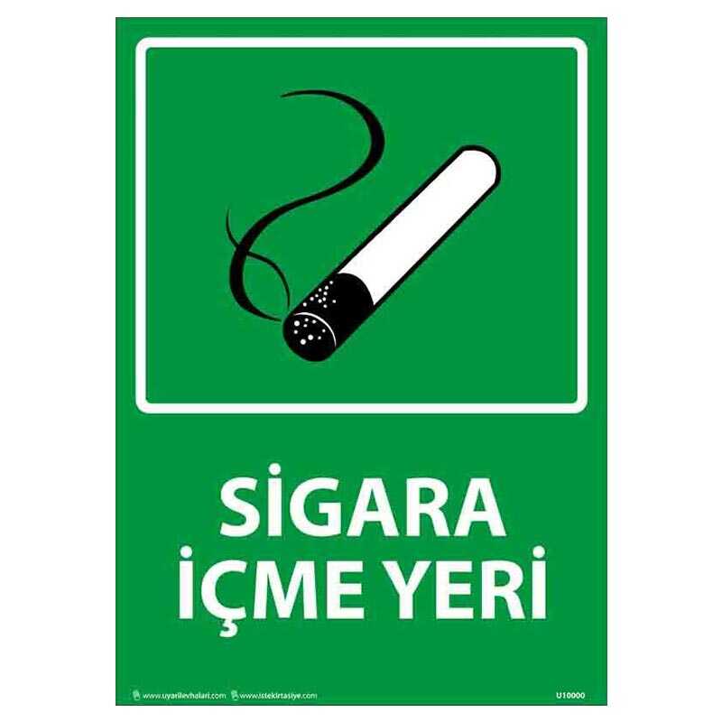 Sigara İçme Yeri Uyarı Levhası