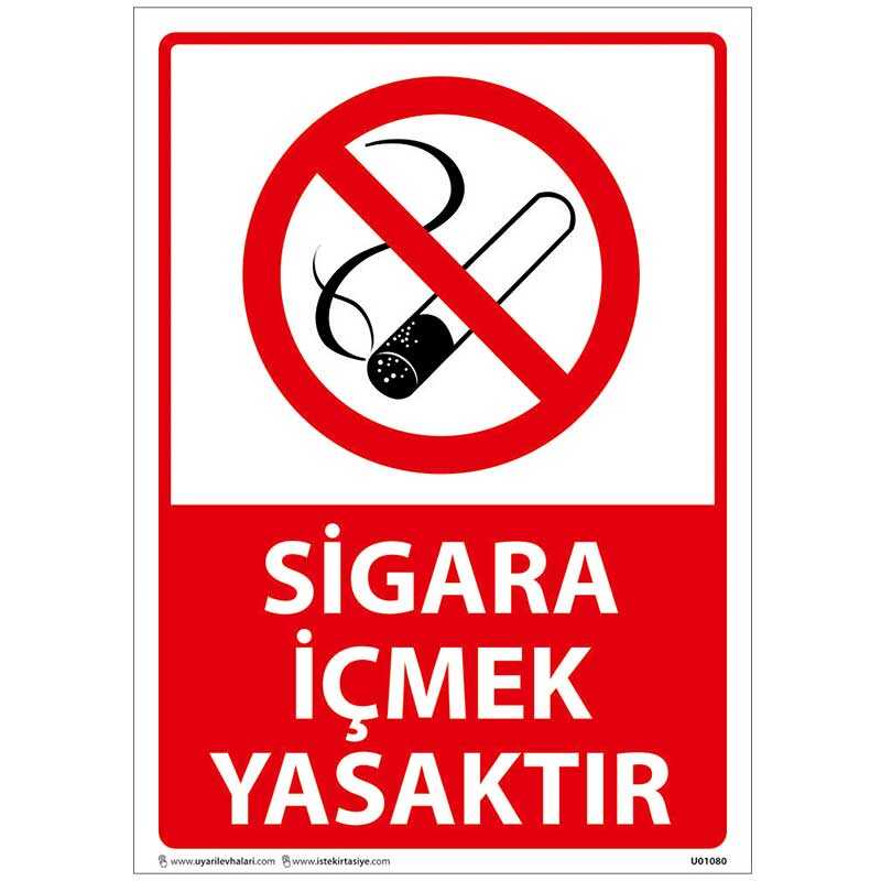 Sigara İçmek Yasaktır Uyarı Levhası