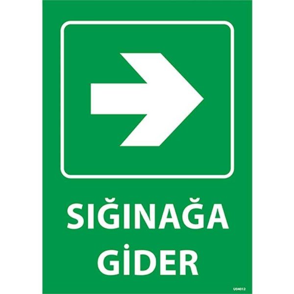 Sığınağa Gider Uyarı Levhası