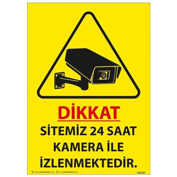 Sitemiz 24 Saat Kamera ile İzlenmektedir Uyarı Levhası U02187