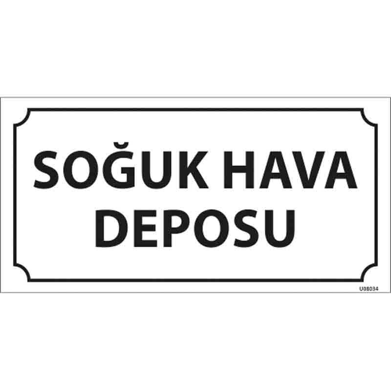 Soğuk Hava Deposu Kapı İsimliği