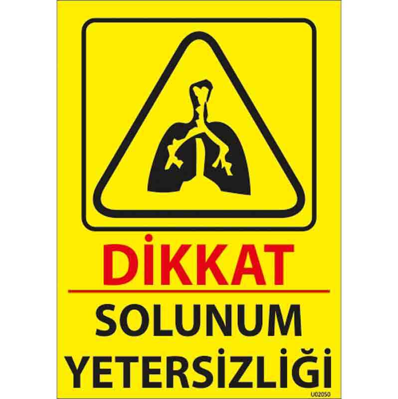 Solunum Yetersizliği Uyarı Levhası