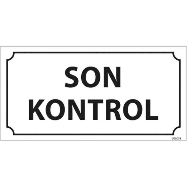 Son Kontrol Kapı İsimliği