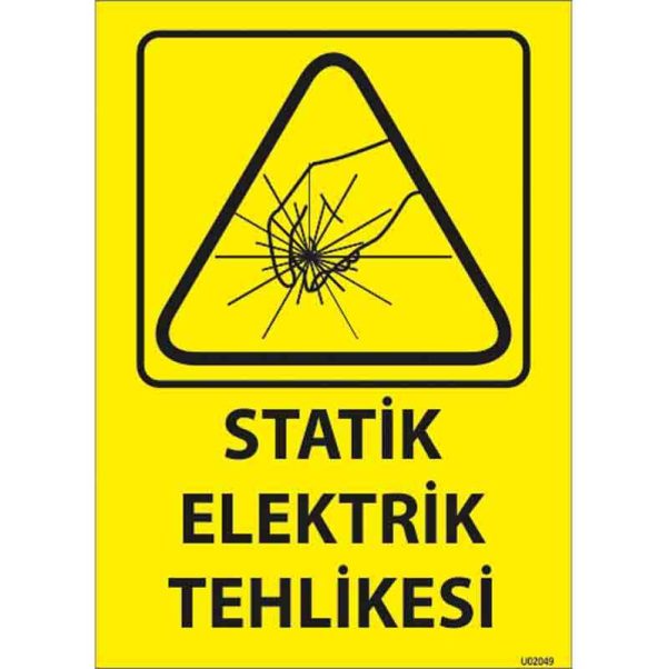 Statik Elektrik Tehlikesi Uyarı Levhası