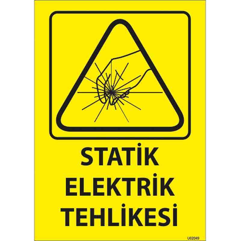 Statik Elektrik Tehlikesi Uyarı Levhası