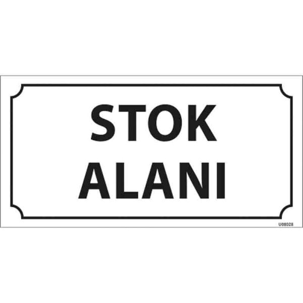 Stok Alanı Kapı İsimliği
