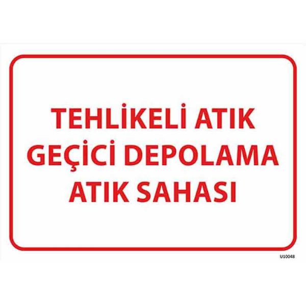 Tehlikeli Atık Geçici Depolama Atık Sahası
