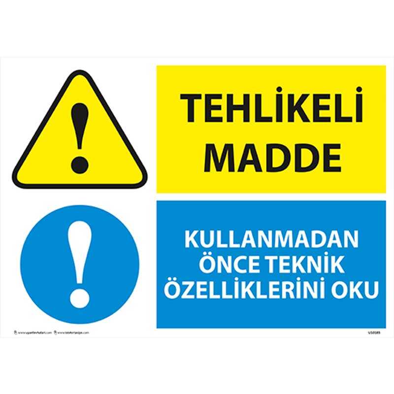 Tehlikeli Madde Uyarı Levhası