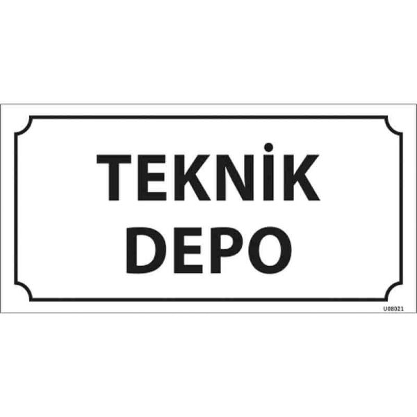 Teknik Depo Kapı İsimliği