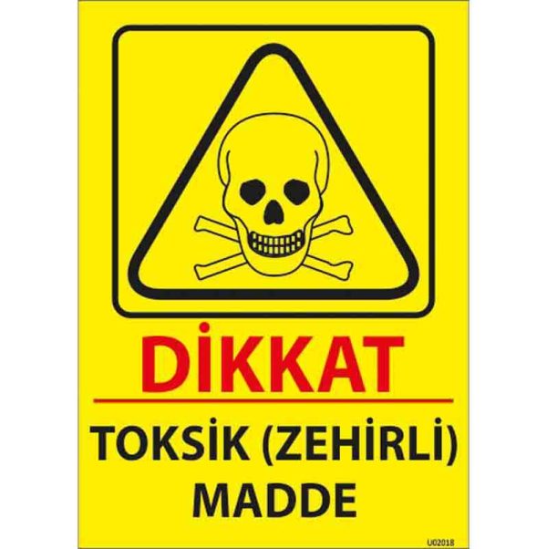 Toksik Zehirli Madde Uyarı Levhası