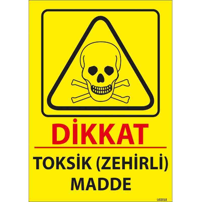 Toksik Zehirli Madde Uyarı Levhası