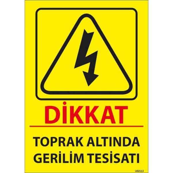 Toprak Altında Gerilim Uyarı Levhası