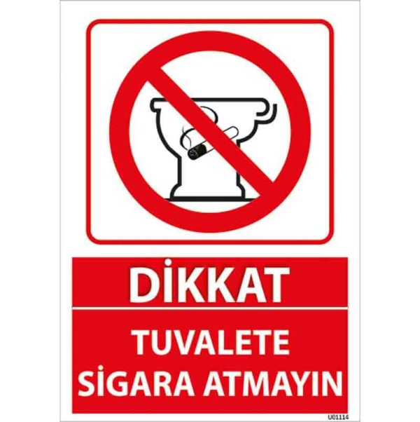 Tuvalete Sigara Atmayın Uyarı Levhası