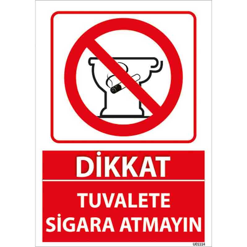 Tuvalete Sigara Atmayın Uyarı Levhası
