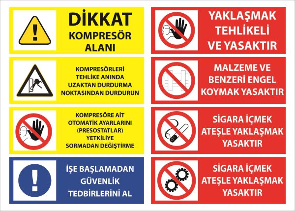 Dikkat Kompresör Alanı Uyarı Levhası