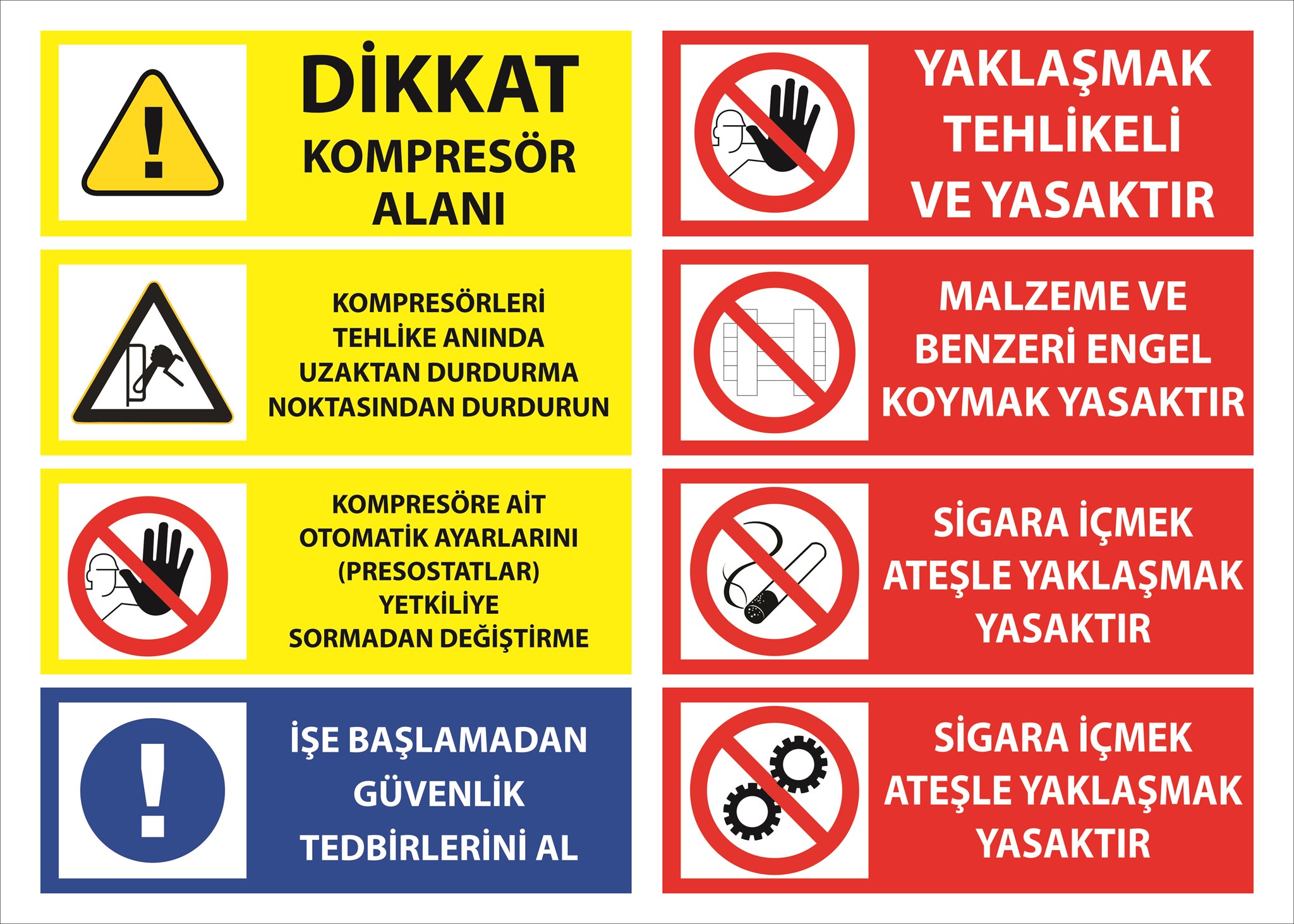 Dikkat Kompresör Alanı Uyarı Levhası
