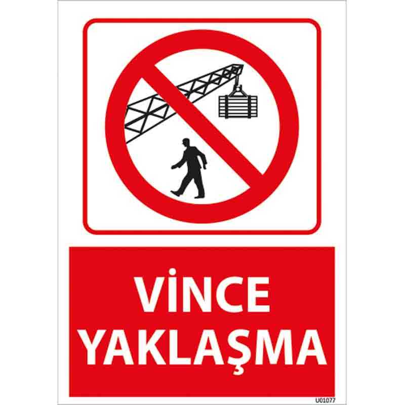 Vince Yaklaşma Uyarı Levhası