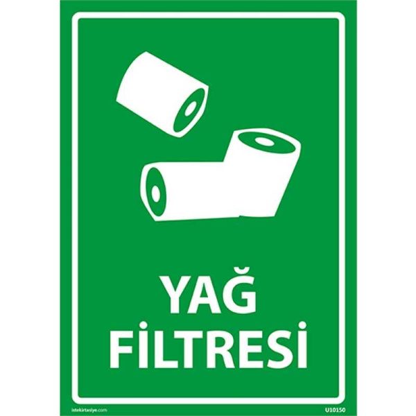 Yağ Filtresi Uyarı Levhası