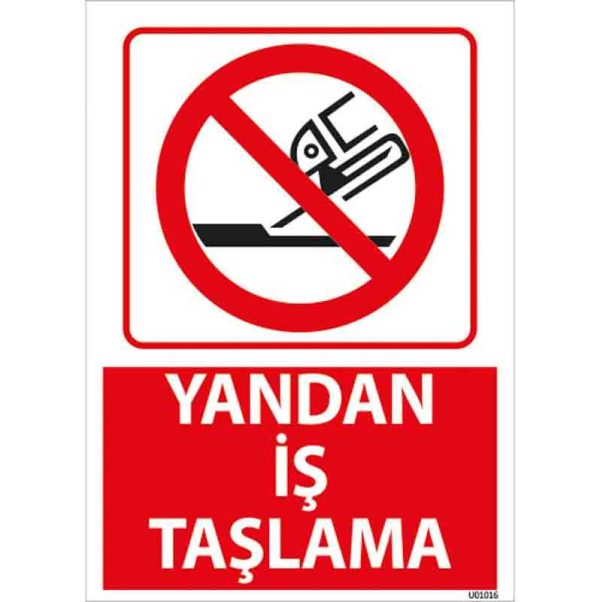 Yandan İş Taşlama Uyarı Levhası