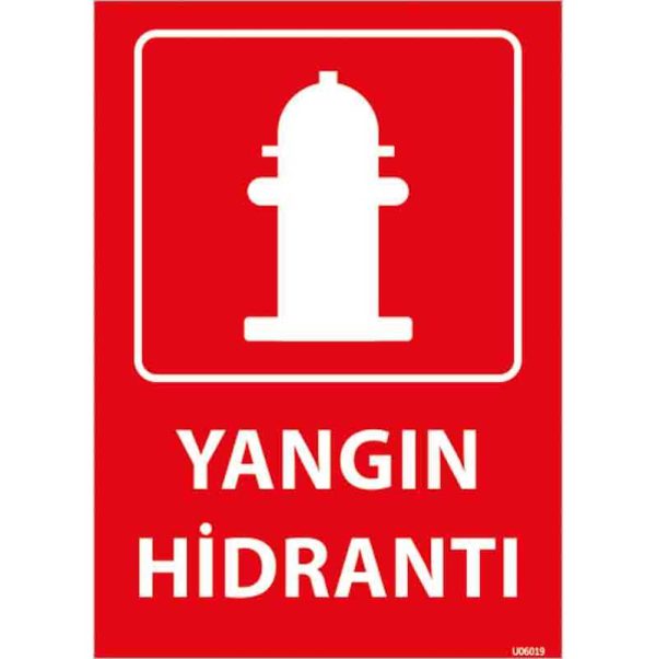 Yangın Hidrantı - 2 Uyarı Levhası