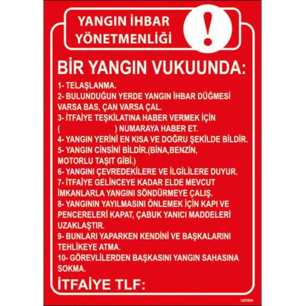 Yangın İhbar Yönetmeliği Talimatı Uyarı Levhası