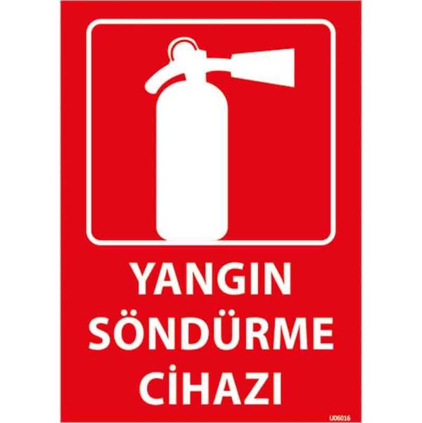 Yangın Söndürme Cihazı Uyarı Levhası