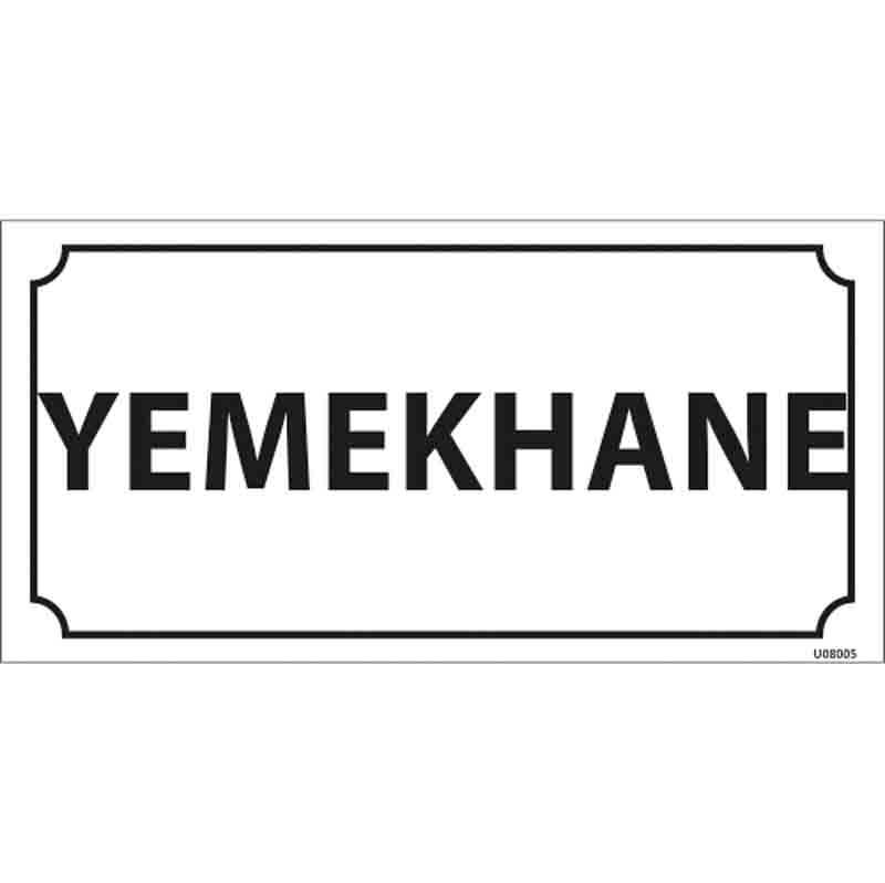 Yemekhane Kapı İsimliği