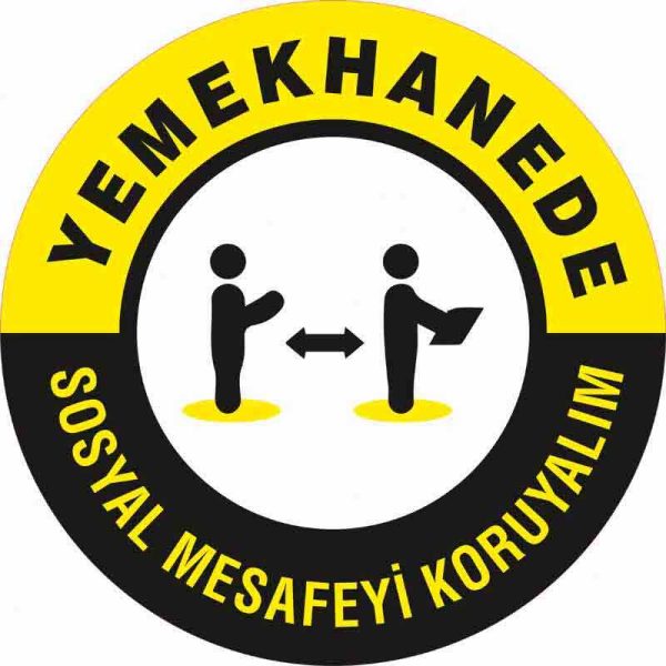 Yemekhanede Sosyal Mesafeyi Koruyalım Yer Etiketi 30 cm