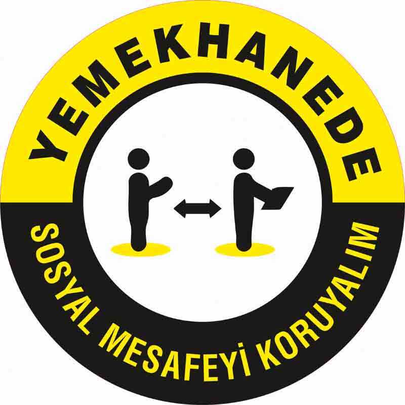 Yemekhanede Sosyal Mesafeyi Koruyalım Yer Etiketi 30 cm