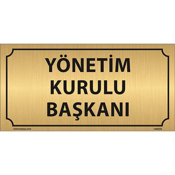 Yönetim Kurulu Başkanı Kapı İsimliği