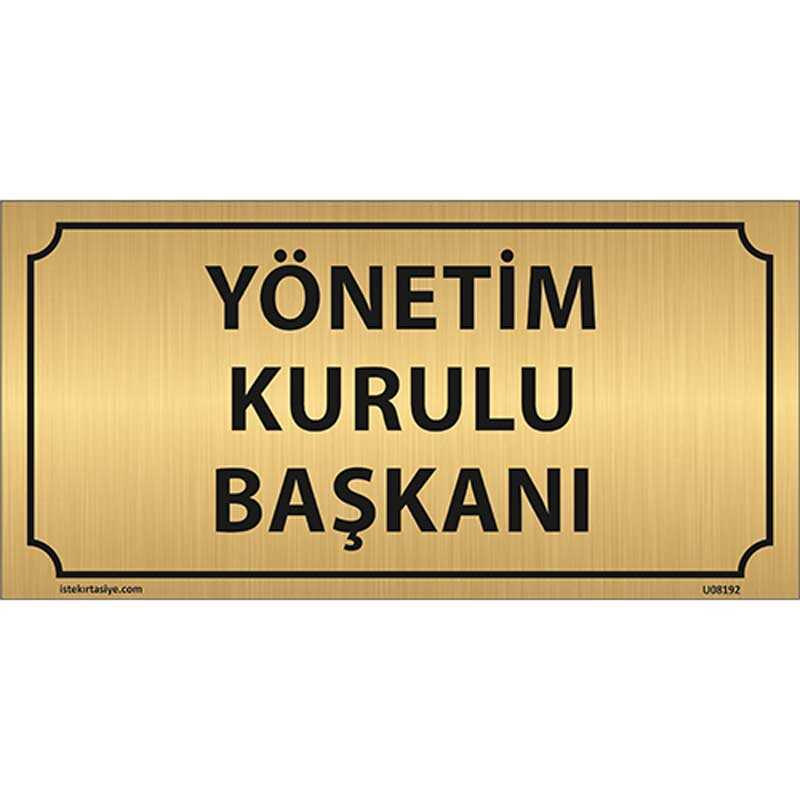 Yönetim Kurulu Başkanı Kapı İsimliği