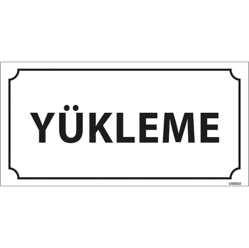 Yükleme Kapı İsimliği