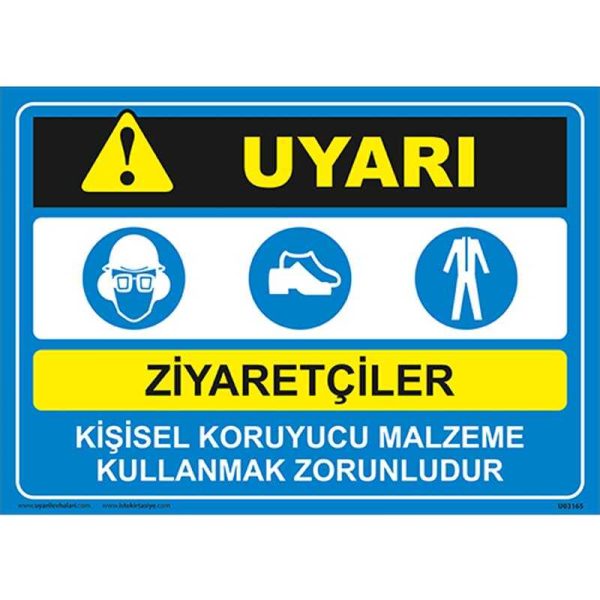 Ziyaretçiler Kişisel Korucuyu Malzeme Uyarı Levhası